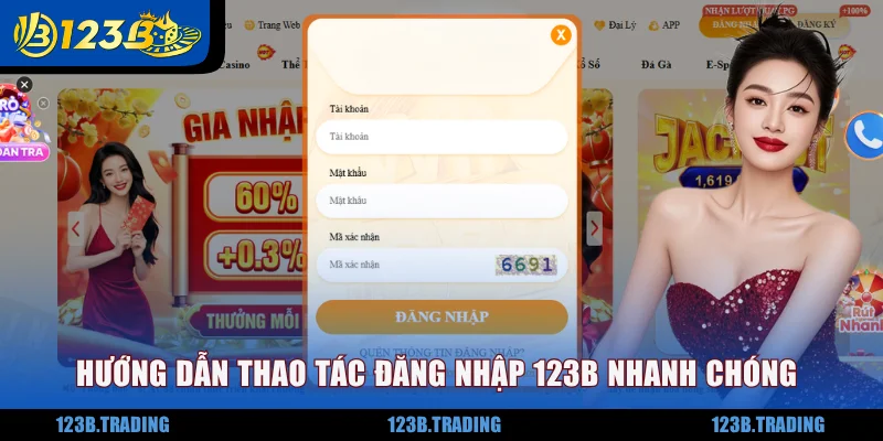 Hướng dẫn thao tác đăng nhập 123B nhanh chóng